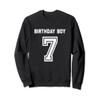 7th Birthday Shirt Boy Gift Boys Kids Age 7 Year Old Son Kid Sweatshirt view 1
