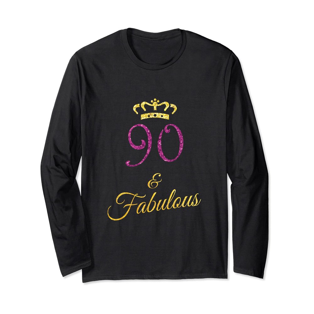 90th Birthday Shirt for Women Gift Funny 90 Year Old Grandma Long Sleeve T-Shirt