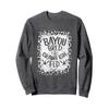 Bayou Bred Crawfish Fed New Orleans Louisiana NOLA Mardi Sweatshirt view 1