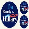 Gear Tatz - I'm Ready for Hillary - Set of 3 Stickers - 2, 2 inch and 1, 4 inch Stickers - Professionally Made in USA - Vinyl Decals view 1