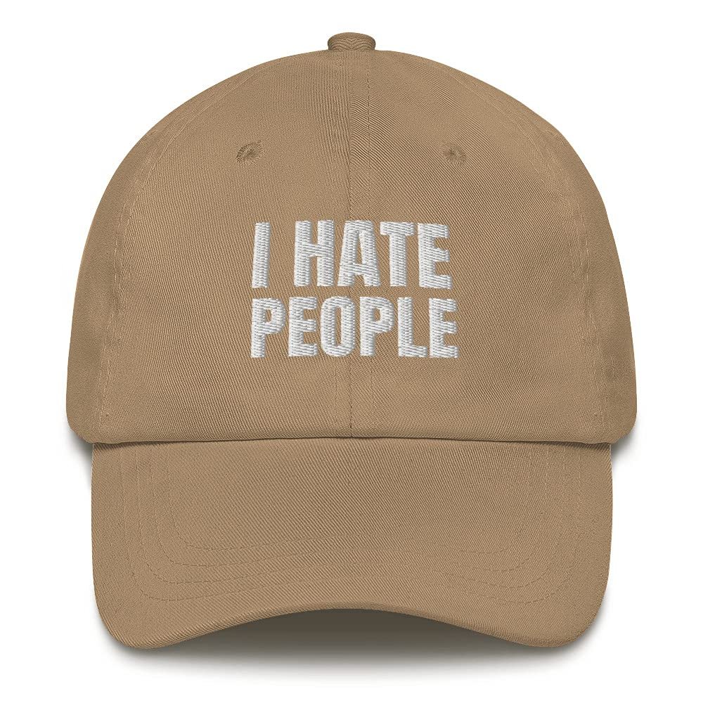 CreativeTees4You I Hate People Funny Antisocial Introvert Embroidered Dad Hat Adjustable Cotton Cap Khaki