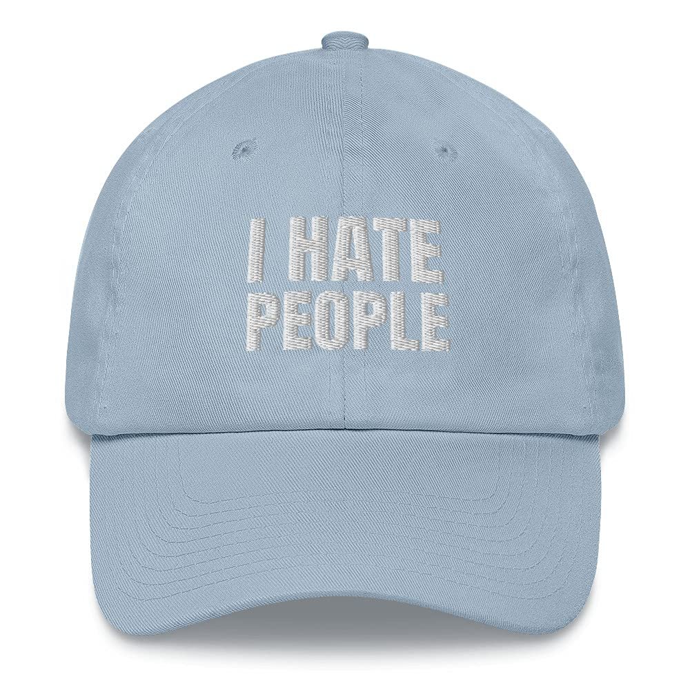 CreativeTees4You I Hate People Funny Antisocial Introvert Embroidered Dad Hat Adjustable Cotton Cap Light Blue