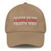 CreativeTees4You Because I'm The Landlord That's Why Embroidered Dad Hat Adjustable Cotton Cap Khaki view 1