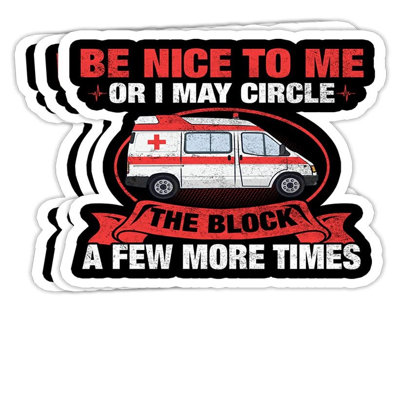 Funny EMT Design for a Paramedic- 4x3 Vinyl Stickers, Laptop Decal, Water Bottle Sticker (Set of 3)