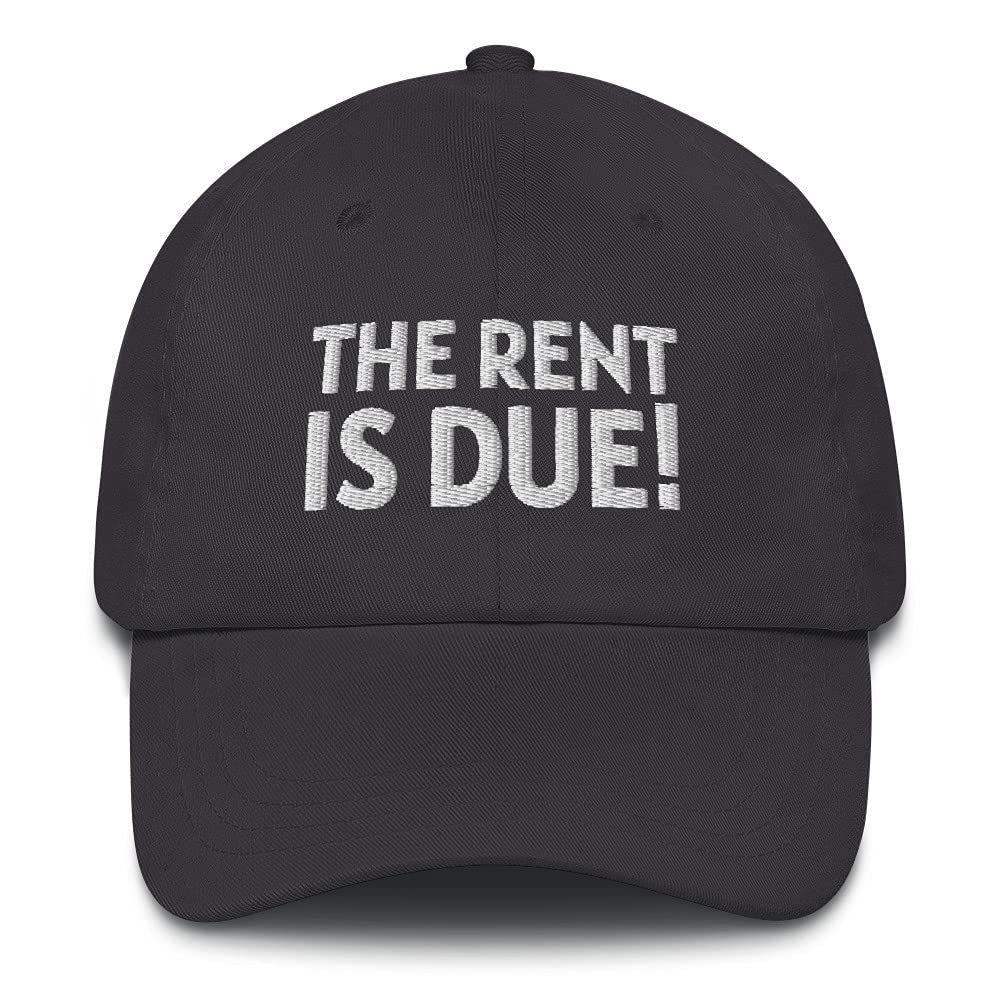 CreativeTees4You The Rent is Due Landlord Funny Embroidered Dad Hat Adjustable Cotton Cap Dark Grey