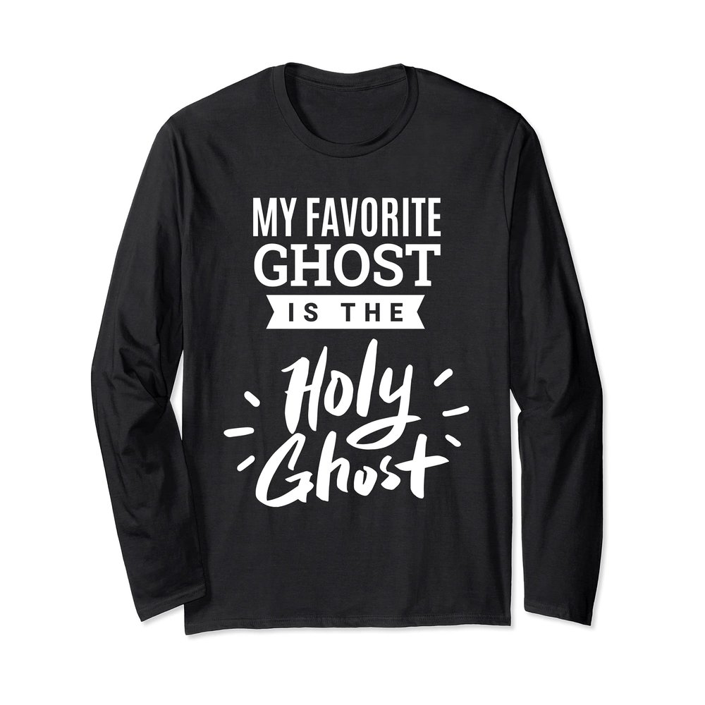 My favorite ghost is the Holy Ghost - Christian Halloween Long Sleeve T-Shirt