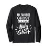 My favorite ghost is the Holy Ghost - Christian Halloween Long Sleeve T-Shirt view 1