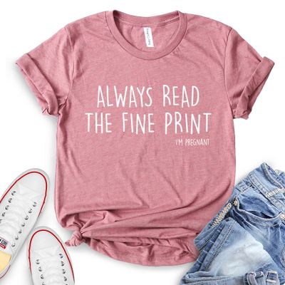 ROKO CLOTHING Always Read The Fine Print Im Pregnancy Shirt Short Sleeve Funny Pregnancy Shirts for Women