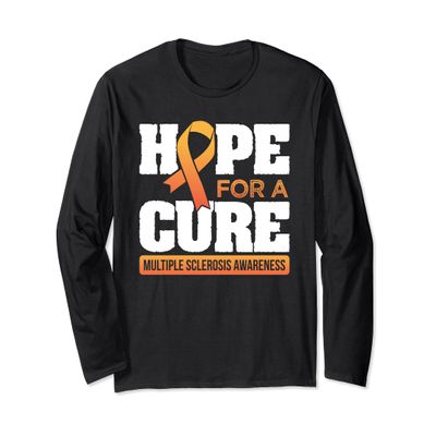 Hope For A Cure MS Multiple Sclerosis Awareness Long Sleeve T-Shirt