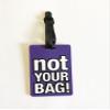 Luggage Tag "Not Your Bag" with Address Card Holder and Adjustable Straps - Purple view 1