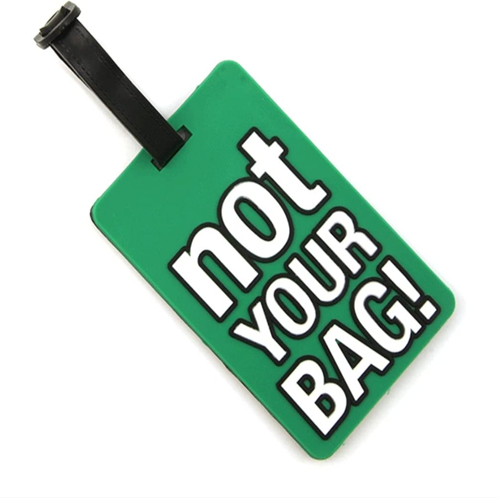 Luggage Tag "Not Your Bag" with Address Card Holder and Adjustable Straps -Green
