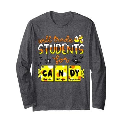 Science Teacher Will trade students for candy Halloween Long Sleeve T-Shirt
