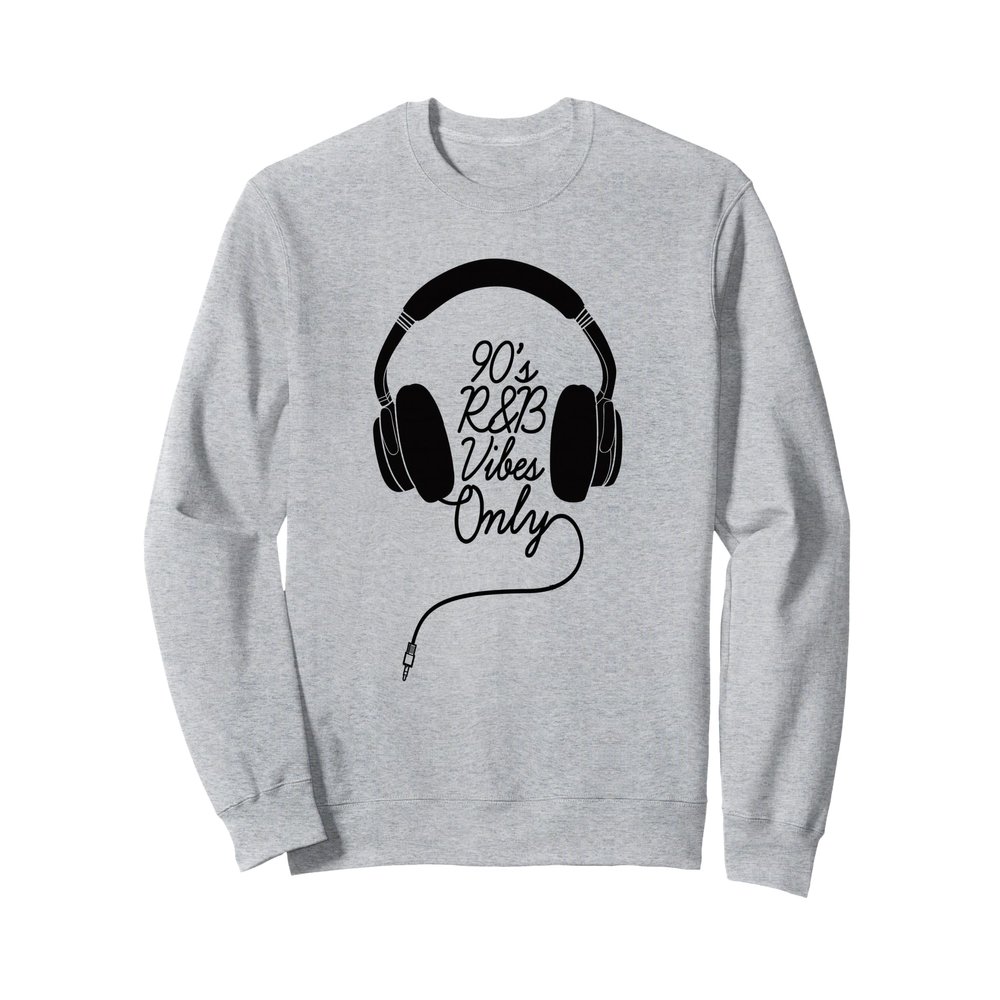 90s R&B Vibes Only DJ Headphones RnB Sweatshirt