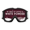 Die Cut Sticker Lake Tahoe, My Drug of Choice is White Powder, Snow Goggles, Vinyl Sticker, (Waterproof Decal for Cars, Water Bottles, Laptops, Coolers), Large view 1