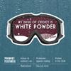 Die Cut Sticker Lake Tahoe, My Drug of Choice is White Powder, Snow Goggles, Vinyl Sticker, (Waterproof Decal for Cars, Water Bottles, Laptops, Coolers), Large view 4