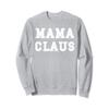 Aesthetic Christmas Block Letters Santa Red Green Mama Claus Sweatshirt view 1