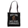 Just A Girl who loves CHIMPANZEES T-Shirt CHIMPANZEE Tote Bag view 1
