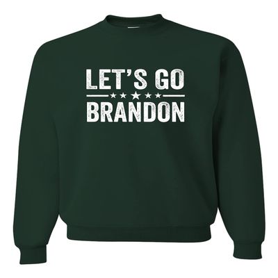Go All Out Medium Forest Green Adult Classy Let's Go Brandon Sweatshirt Crewneck