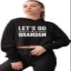 Small Black Women Classy Let's Go Brandon Cropped Hooded Sweatshirt view 2