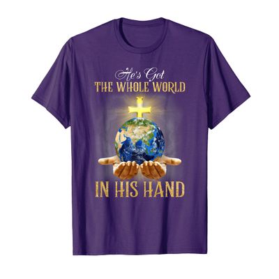 He's Got The Whole World In His Hand - Jesus Lover Christian T-Shirt