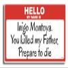 Gear Tatz - Hello, My Name is Inigo Montoya - Princess Bride - 2.75 x 5.5 inch Bumper Sticker - Professionally Made in USA - Vinyl Decal view 1