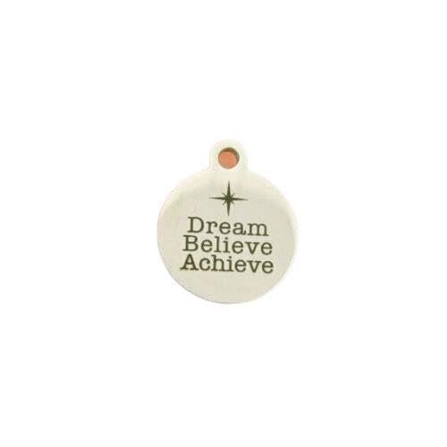 1 Charms Dream Believe Achieve Stainless Steel Charms