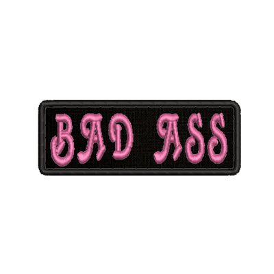 Bad Ass Pink Text 4" W x 1.5" T Embroidered Patch Iron-On/Sew-On Funny Humor Sayings Decorative Applique Vest Jacket Jeans Clothing Custom Name Tag Biker Badge Emblem Retro