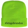 BH Cool Designs #letsgobrandon - Adult Comfortable Fleece Lined Beanie, Neon Green view 1