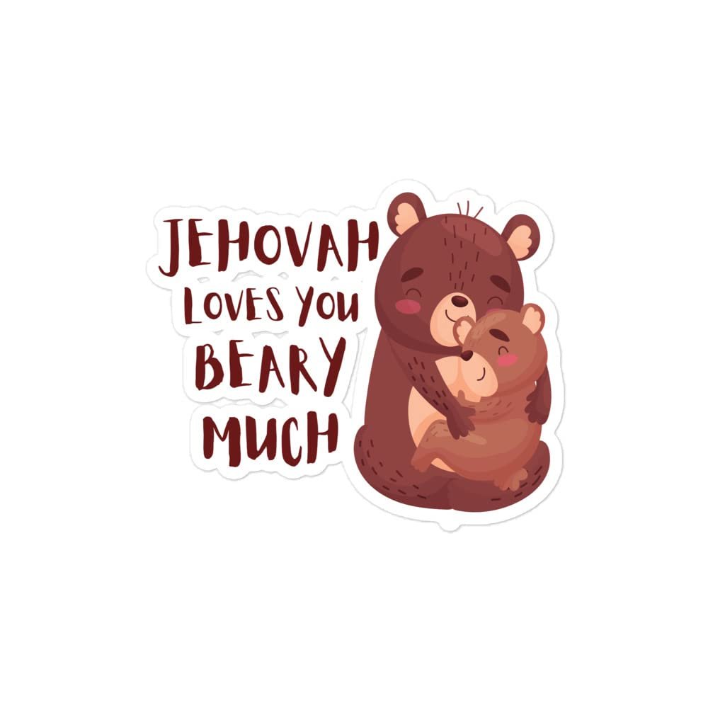 Jehovah Loves You Beary Much Jehovah's Witnesses JW Gifts Sticker