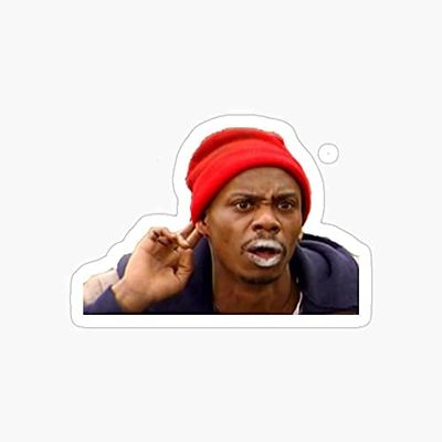 Chappelle Funny Comedy Show LOL Tyrone Crack Head Dave Sticker Decal Vinyl - Peel and Stick to Any Smooth Surface