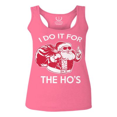 0422. Funny Humor Christmas Santa Claus HO'S Graphic Sarcastic Xmas Women's Tank Top Racerback (Pink X Small)