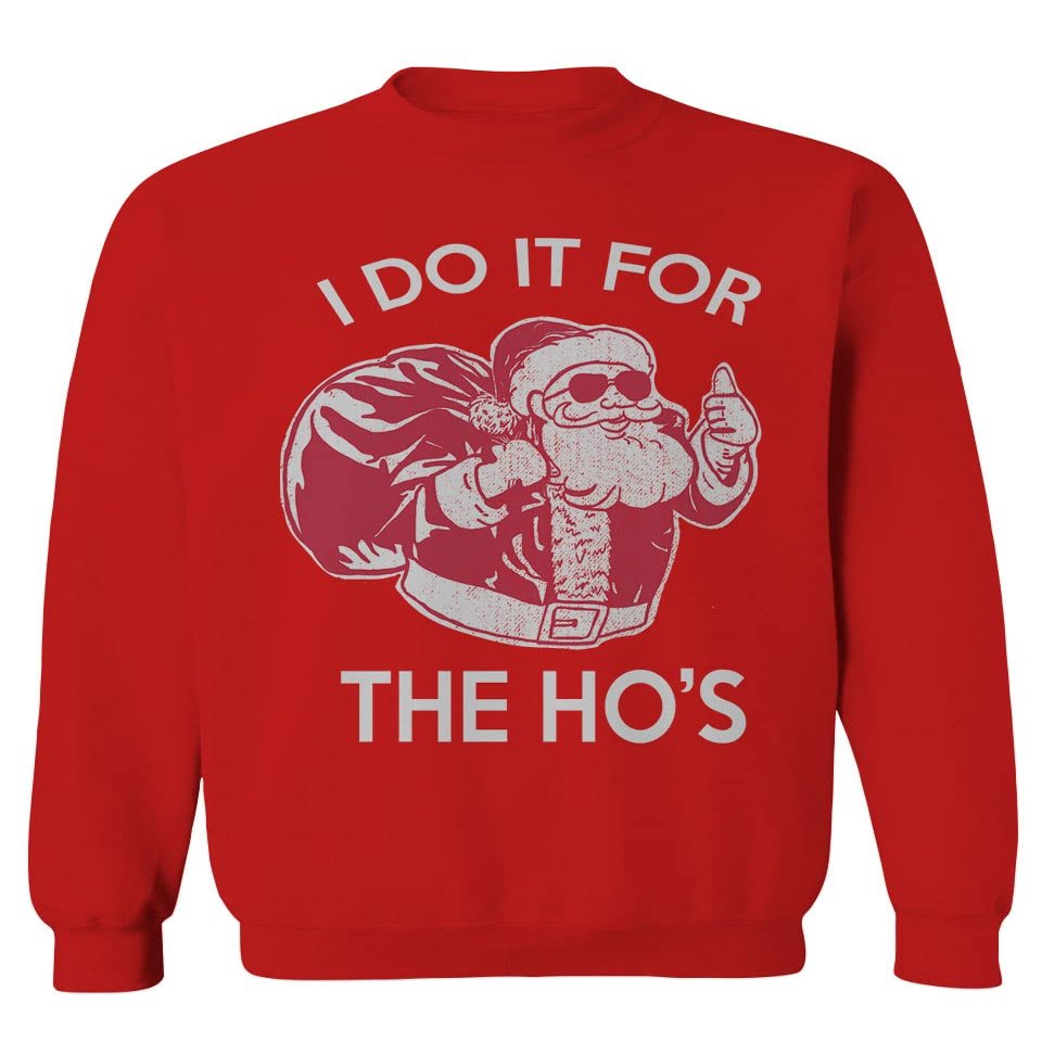 0422. Funny Humor Christmas Santa Claus HO'S Graphic Sarcastic Xmas Men's Crewneck Sweatshirt (Red, Large)