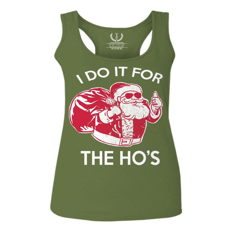 0422. Funny Humor Christmas Santa Claus HO'S Graphic Sarcastic Xmas Women's Tank Top Racerback (Olive, Medium)