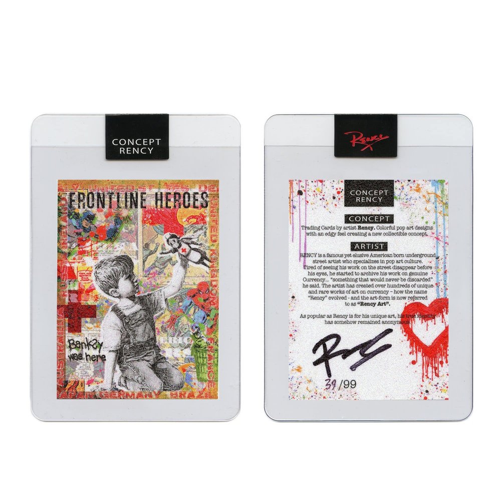 Diamond Dust Trading Card Hand-Signed by Artist Rency & Serial Numbered of only 99 - Frontline Heroes Banksy was HERE