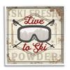Stupell Industries Live to Ski Sport Goggles Fresh Powder view 1