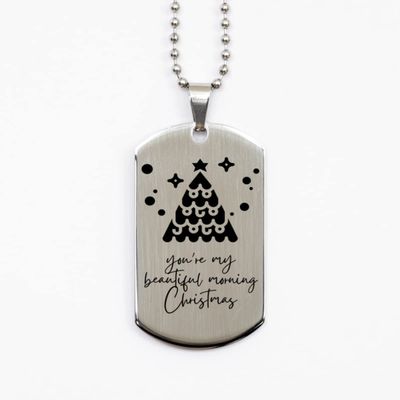 Christmas for couple, lover, Grilfriend, Necklace for her, Snow, Santa, deer, home, Bling silver Dog Tag | You're my Beautiful Morning Christmas