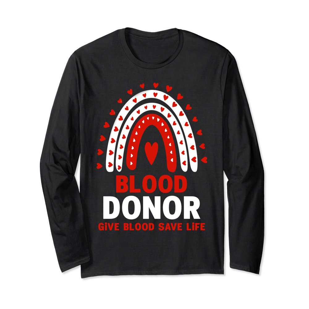 Blood Donor Month - National Volunteer Blood Donor Month Long Sleeve T-Shirt