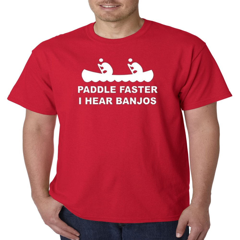 Trendy USA 198 - Unisex T-Shirt Paddle Faster I Hear Banjos Small Red