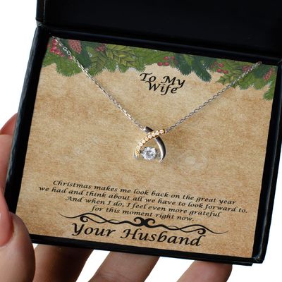 to My Wife, Christmas Makes me Look Back On The Great Yea We Had. - Wishbone Dancing Necklace