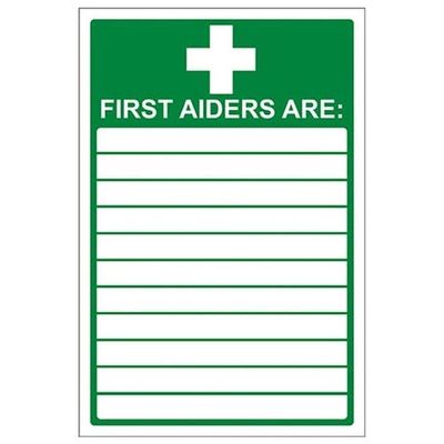 First Aid General - First Aiders Are - 150 X 200mm
