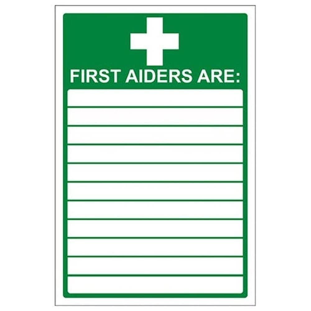 First Aid General - First Aiders Are - 150 X 200mm