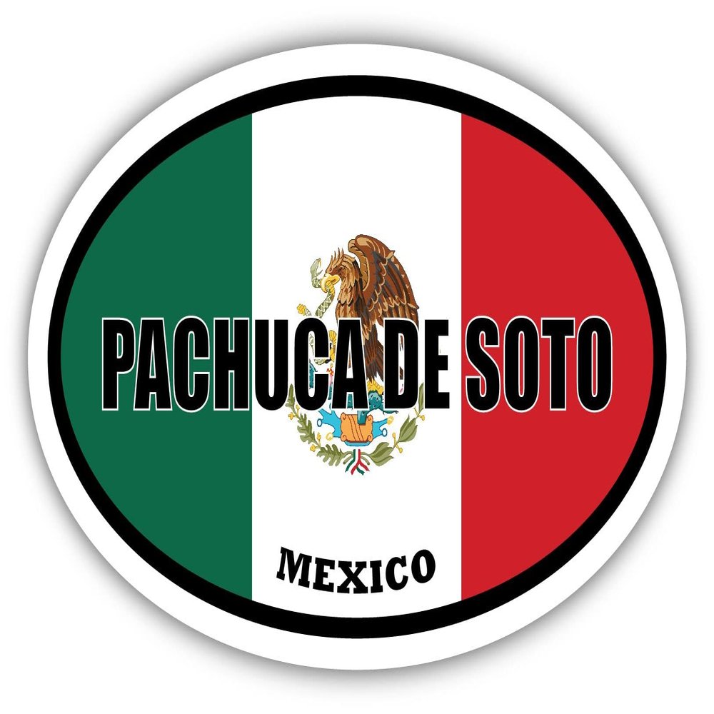 Pachuca de Soto Mexico Flag Oval Decal Vinyl Bumper Sticker 3x5 inches