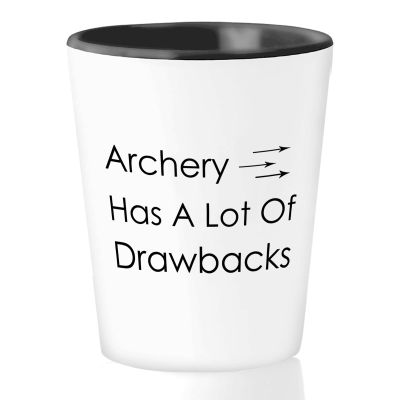 Funny Archery Shot Glass 1.5oz - Archery Has A Lot - Gymnastics Sport For Dad Men Bow Arrow Archer Coach Bat