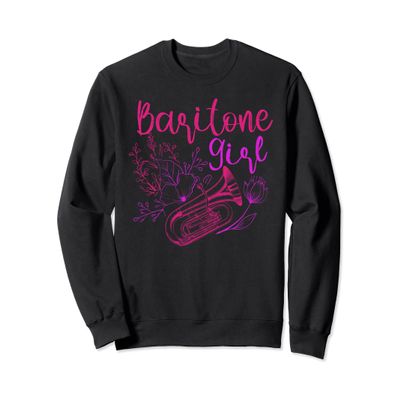 Baritone Shirt Funny Baritone Girl Musician Baritonist Sweatshirt