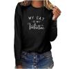 Womens Tops My Cat is My Valentine Blouse Long Sleeve T-Shirt Tops Casual Pullover Shirts Loose Crewneck Sweatshirts Black view 1