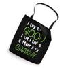 Granny For Kids Funny I Try To Be Good But Take After My Tote Bag view 2