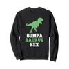 Bumpa-Saurus Rex Dino Dinosaur Funny BumpaSaurus Sweatshirt view 1