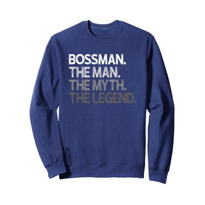Bossman Gift The Man Myth Legend Sweatshirt