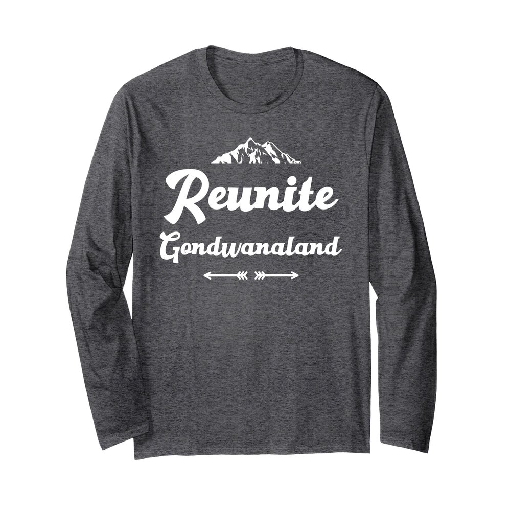 Reunite Gondwanaland Tectonic Plate Gondwana Geologist Long Sleeve T-Shirt