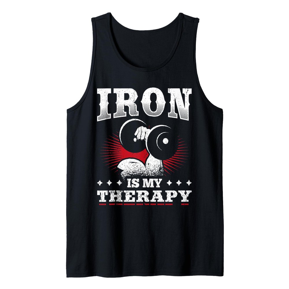 Iron is My Therapy - Bodybuilding Gym Gift Tank Top